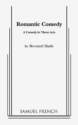 Romantic Comedy by Slade, Bernard