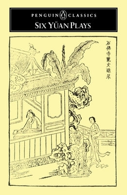 Six Yuan Plays by Various