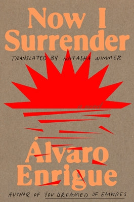 Now I Surrender by Enrigue, Ãlvaro