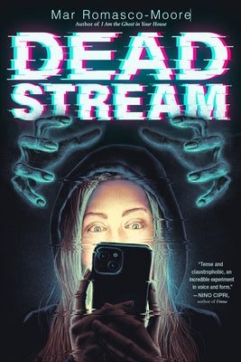 Deadstream by Romasco-Moore, Mar