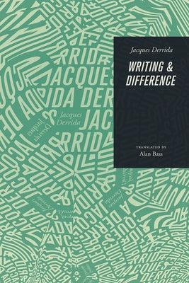 Writing and Difference by Derrida, Jacques