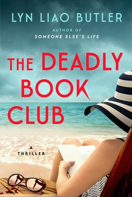 The Deadly Book Club: A Thriller by Butler, Lyn Liao