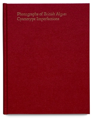 Photographs of British Algae: Cyanotype Imperfections by Barker, Mandy