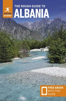 The Rough Guide to Albania: Travel Guide with eBook by Guides, Rough