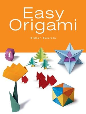 Easy Origami by Boursin, Didier