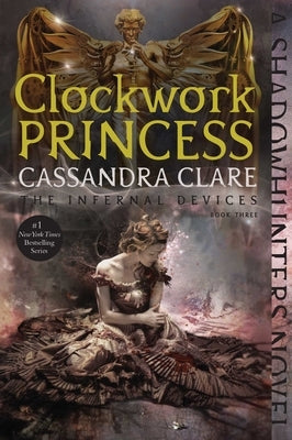 Clockwork Princess by Clare, Cassandra