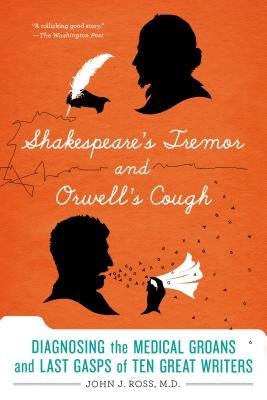 Shakespeare's Tremor and Orwell's s by Ross, John J.