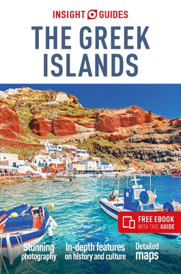 Insight Guides the Greek Islands: Travel Guide with Free eBook by Insight Guides