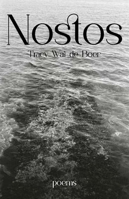 Nostos by Wai de Boer, Tracy