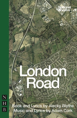 London Road by Blythe, Alecky