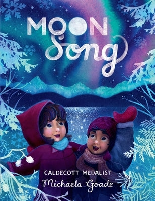 Moon Song by Goade, Michaela