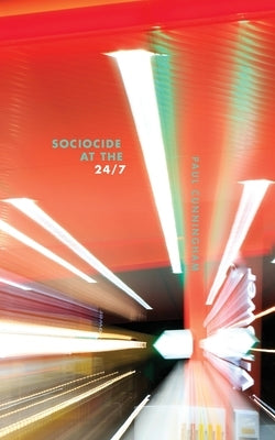 Sociocide at the 24/7 by Cunningham, Paul