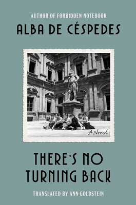 There's No Turning Back by de C?spedes, Alba