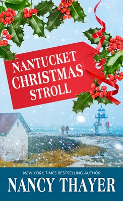 Nantucket Christmas Stroll by Thayer, Nancy