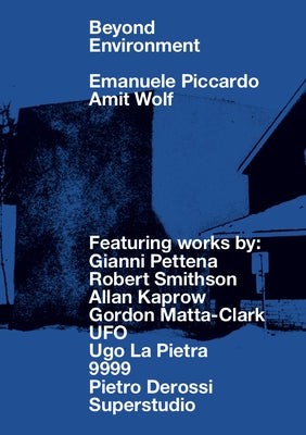 Beyond Environment by Piccardo, Emanuele