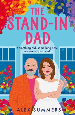 The Stand-In Dad by Summers, Alex