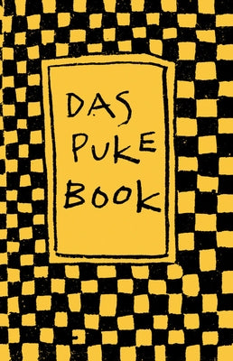 Martin Wong: Das Puke Book by Wong, Martin