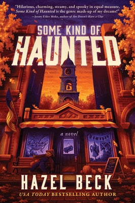 Some Kind of Haunted by Beck, Hazel