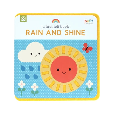 A First Felt Book: Rain and Shine by Petit Collage