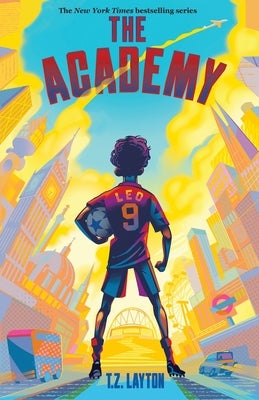 The Academy by Layton, T. Z.