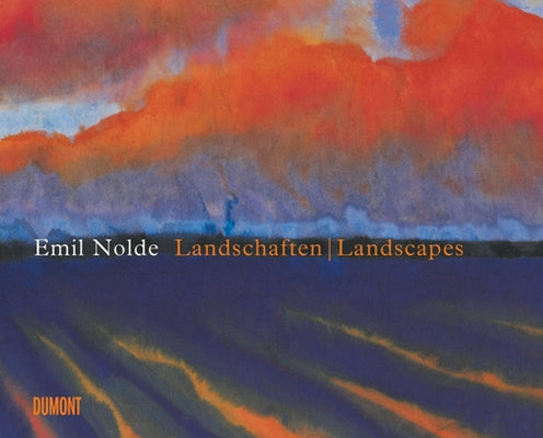 Emil Nolde: Landscapes by Nolde, Emil