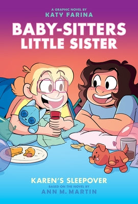 Karen's Sleepover: A Graphic Novel (Baby-Sitters Little Sister #8) by Martin, Ann M.