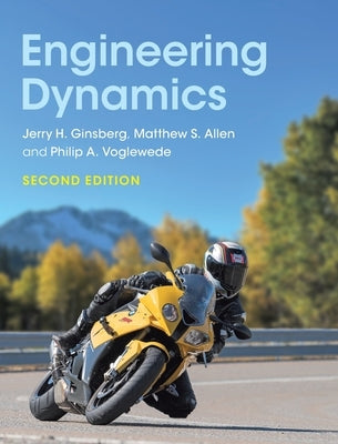 Engineering Dynamics by Ginsberg, Jerry H.