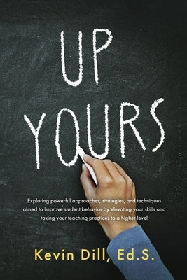 Up Yours by Dill Ed S., Kevin