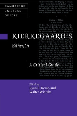 Kierkegaard's Either/Or by Kemp, Ryan S.