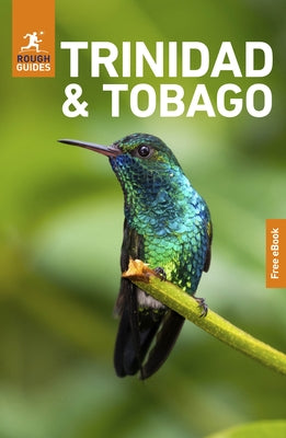 Rough Guides Trinidad and Tobago: Travel Guide with eBook by Guides, Rough