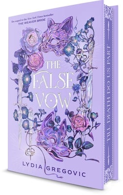 The False Vow: Book 2 by Gregovic, Lydia