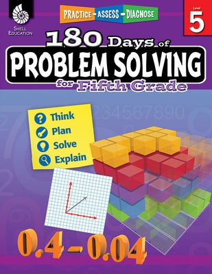 180 Days(tm) Problem Solving for Fifth Grade: Practice, Assess, Diagnose by Monsman, Stacy