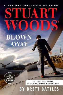 Stuart Woods' Blown Away by Battles, Brett