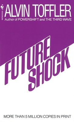 Future Shock by Toffler, Alvin