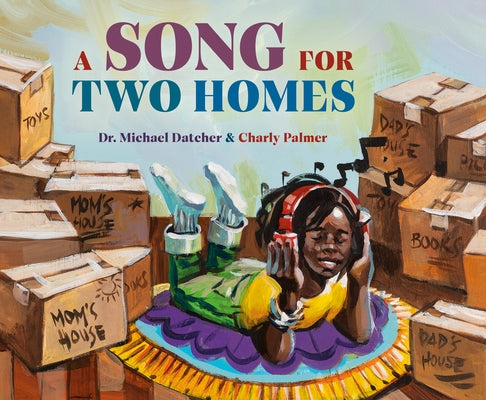 A Song for Two Homes by Datcher, Michael