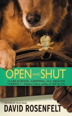 Open and Shut by Rosenfelt, David