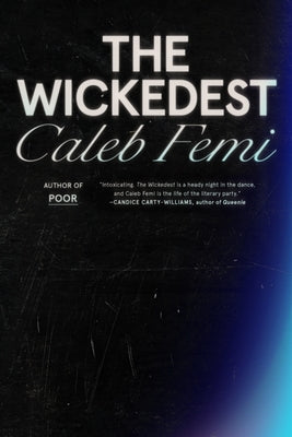 The Wickedest by Femi, Caleb