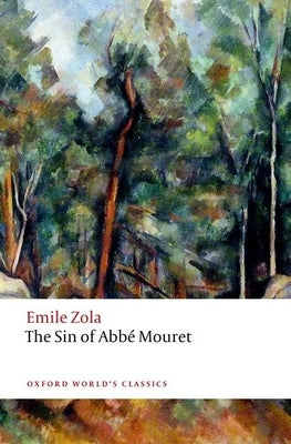 The Sin of ABBE Mouret by Zola, Emile