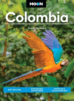 Moon Colombia: Best Beaches, Sustainable Adventures, Nightlife & Salsa Dancing by Malandra, Ocean