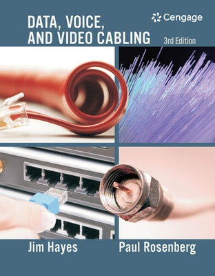 Data, Voice, and Video Cabling by Hayes, Jim