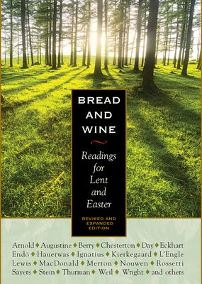 Bread and Wine: Readings for Lent and Easter by Lewis, C. S.