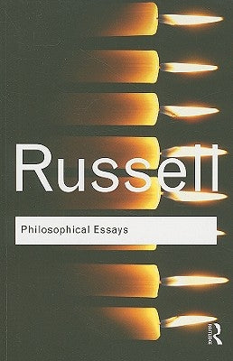 Philosophical Essays by Russell, Bertrand