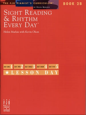 Sight Reading & Rhythm Every Day(r), Book 2b by Marlais, Helen