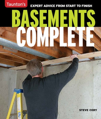 Basements Complete by Cory, Steve