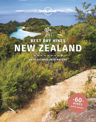 Lonely Planet Best Day Hikes New Zealand by McLachlan, Craig