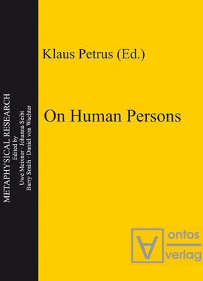 On Human Persons by Petrus, Klaus