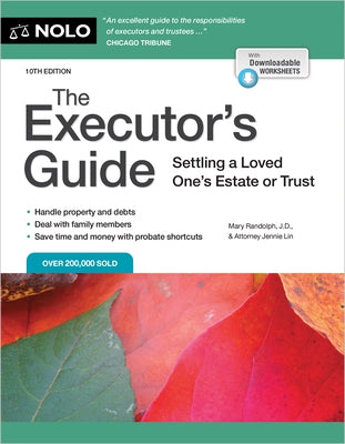 The Executor's Guide: Settling a Loved One's Estate or Trust by Randolph, Mary