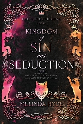 Kingdom of Sin and Seduction by Hyde, Melinda