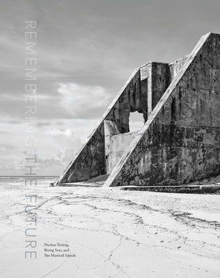 Mark Klett and William L. Fox: Marshall Islands by Klett, Mark