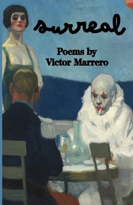 Surreal by Marrero, Victor